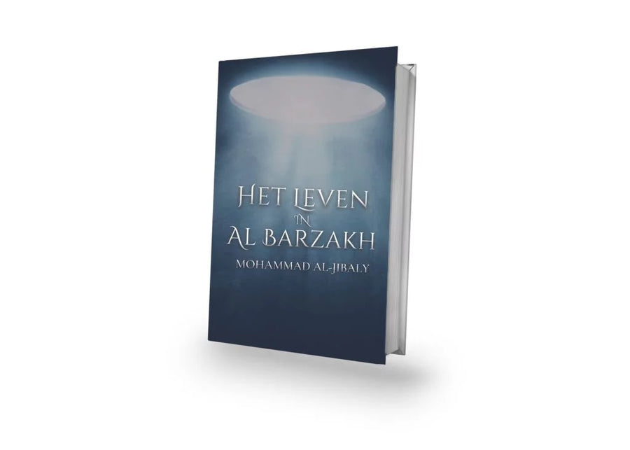 Verdiep je kennis over het leven na de dood in de islam met dit informatieve boek over Al-Barzakh.